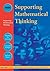 Supporting Mathematical Thinking