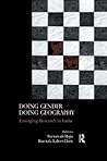 Doing Gender, Doing Geography: Emerging Research in India