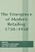 The Emergence of Modern Ret...