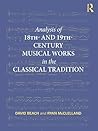 Analysis of 18th- And 19th-Century Musical Works in the Classical Tradition