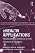Ehealth Applications: Promising Strategies for Behavior Change