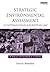 Strategic Environmental Assessment in International and European Law: A Practitioner's Guide
