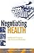 Negotiating Health by Pedro Roffe