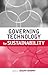 Governing Technology for Sustainability