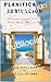 Planifica Tu Jubilación by Ted Kaufman