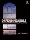 Offending Girls: Young Women and Youth Justice