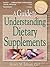 A Guide to Understanding Dietary Supplements