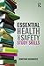 Essential Health and Safety Study Skills by Jonathan Backhouse
