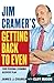 Jim Cramer's Getting Back to Even