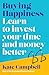 Buying Happiness: Learn to ...