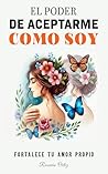 El Poder De Acept...
