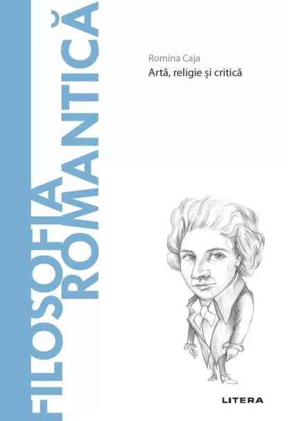 Filosofia romantică: Artă, religie și critică