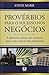 Proverbios para o Sucesso nos Negócios