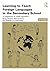 Learning to Teach Foreign Languages in the Secondary School: A Companion to School Experience