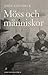 Möss och människor by John Steinbeck