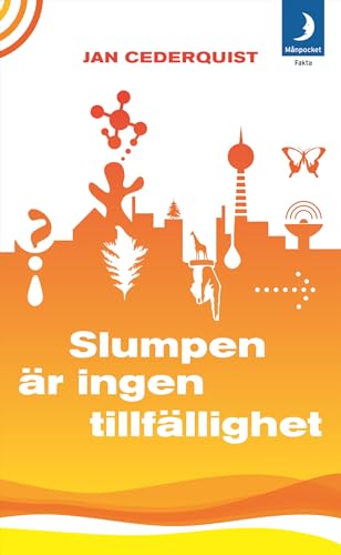 Slumpen är ingen tillfällighet (Paperback)