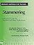 Stammering: A Practical Guide for Teachers and Other Professionals