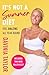 It's Not a Summer Diet: Feel amazing all year round (Davinia Taylor)