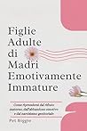 Figlie adulte di ...