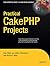 Practical Cakephp Projects