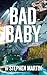 Bad Baby (The Janus Group B...