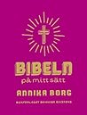 Bibeln på mitt sätt