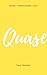 Quase by Sarah Westphal