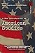 A New Introduction to American Studies
