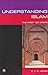 Understanding Islam by Chris Hewer