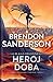 Heroj doba by Brandon Sanderson Heroj doba by Brandon Sanderson