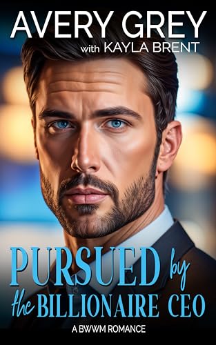 Pursued by the Billionaire CEO (Kindle Edition)