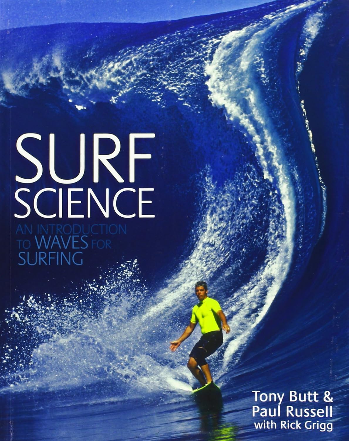 Surf Science : An Introduction to Waves for Surfing (Paperback)