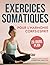 Exercices Somatiques pour l...