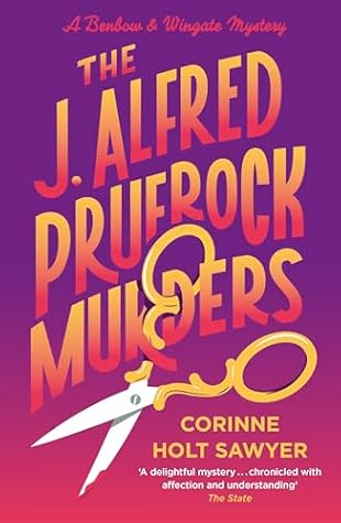 The J. Alfred Prufrock Murders (Benbow and Wingate Book 1)