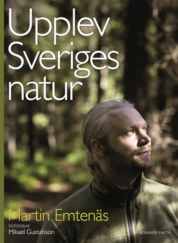upplev sveriges natur (Hardcover)