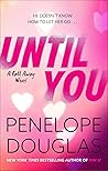 Until You