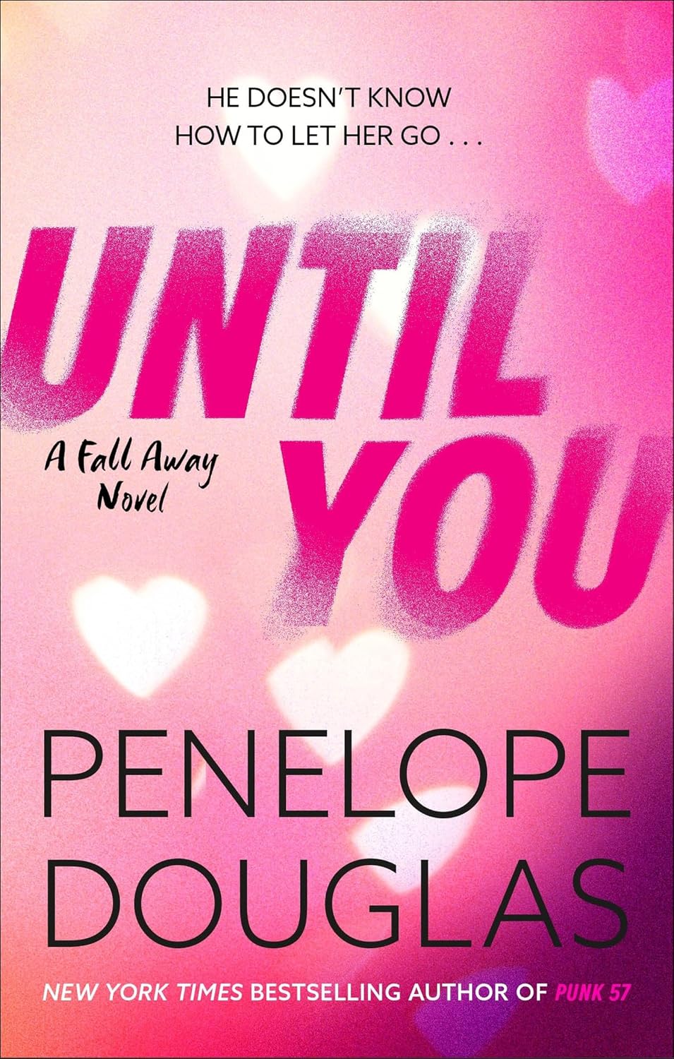 Until You (Fall Away, #1.5)