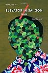 Elevator in Sài Gòn by Thuận Elevator in Sài Gòn by Thuận