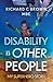 Disability is Other People