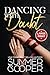 Dancing With Doubt: A Billionaire Best Friend's Brother Contemporary Romance (Large Print) (Barre To Bar (Large Print))