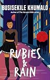Rubies and Rain