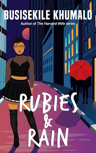 Rubies and Rain (Kindle Edition)