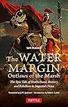 The Water Margin:...