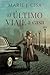 El último Viaje a Casa (Spanish Edition)
