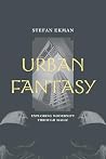 Urban Fantasy: Ex...