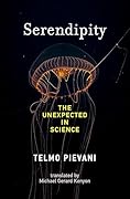Serendipity: The Unexpected in Science