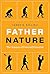 Father Nature: The Science ...
