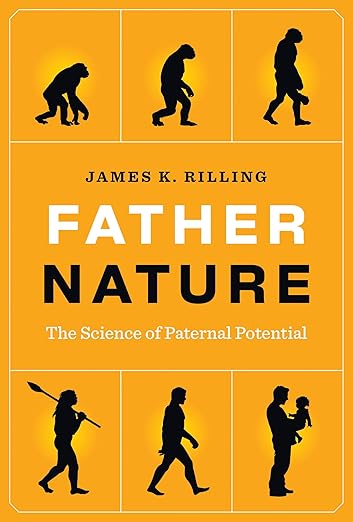 Father Nature: The Science of Paternal Potential (Hardcover)