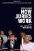 How Juries Work: And How Th...