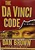 The Da Vinci Code by Dan    Brown